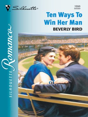 cover image of Ten Ways to Win Her Man